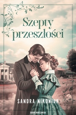 Szepty przeszłości (S. Nikoniuk)